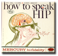 How to be Hip